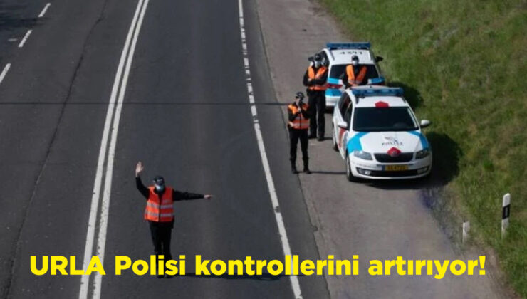 URLA POLİSİ ÖNLEMLERİNİ ARTIRDI amaç hızı ve alkollü araç kullanımını engellemek!