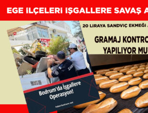 İŞGALLER VE EKMEK GRAMAJLARI SON HAFTANIN EN BÜYÜK ŞİKAYETİ…