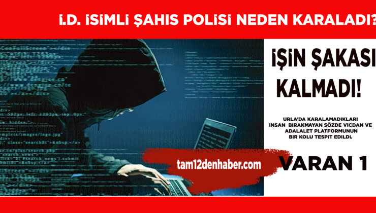 KORSANLARIN BİR AYAĞI TESPİT EDİLDİ…