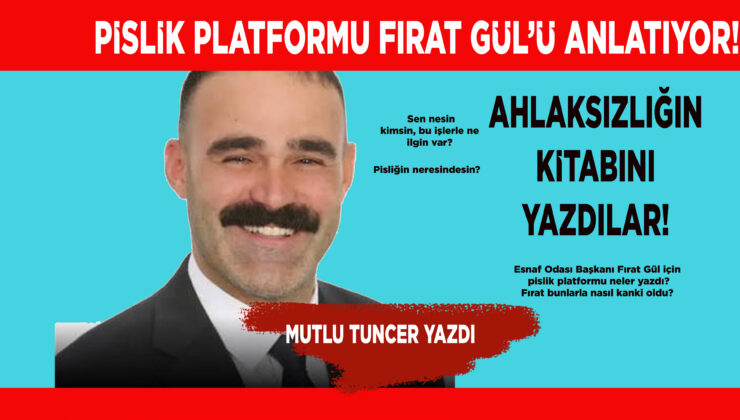 BAKIN FIRAT GÜL’Ü ŞİMDİ KORUYAN SOYSUZ PLATFORM NELER YAZMIŞ?