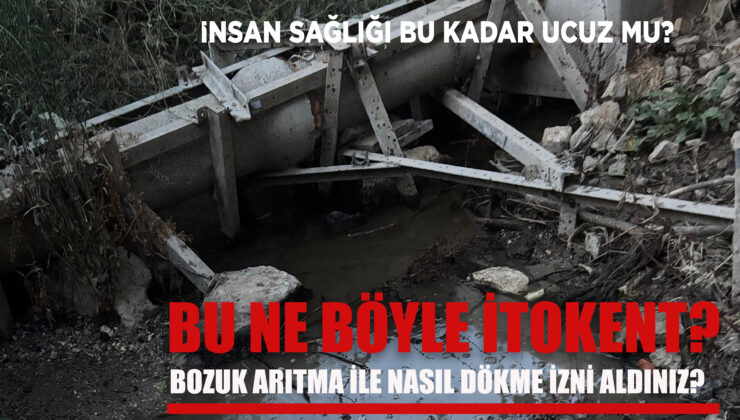 İTOKENT DÖKME İZNİ NASIL ALDI?