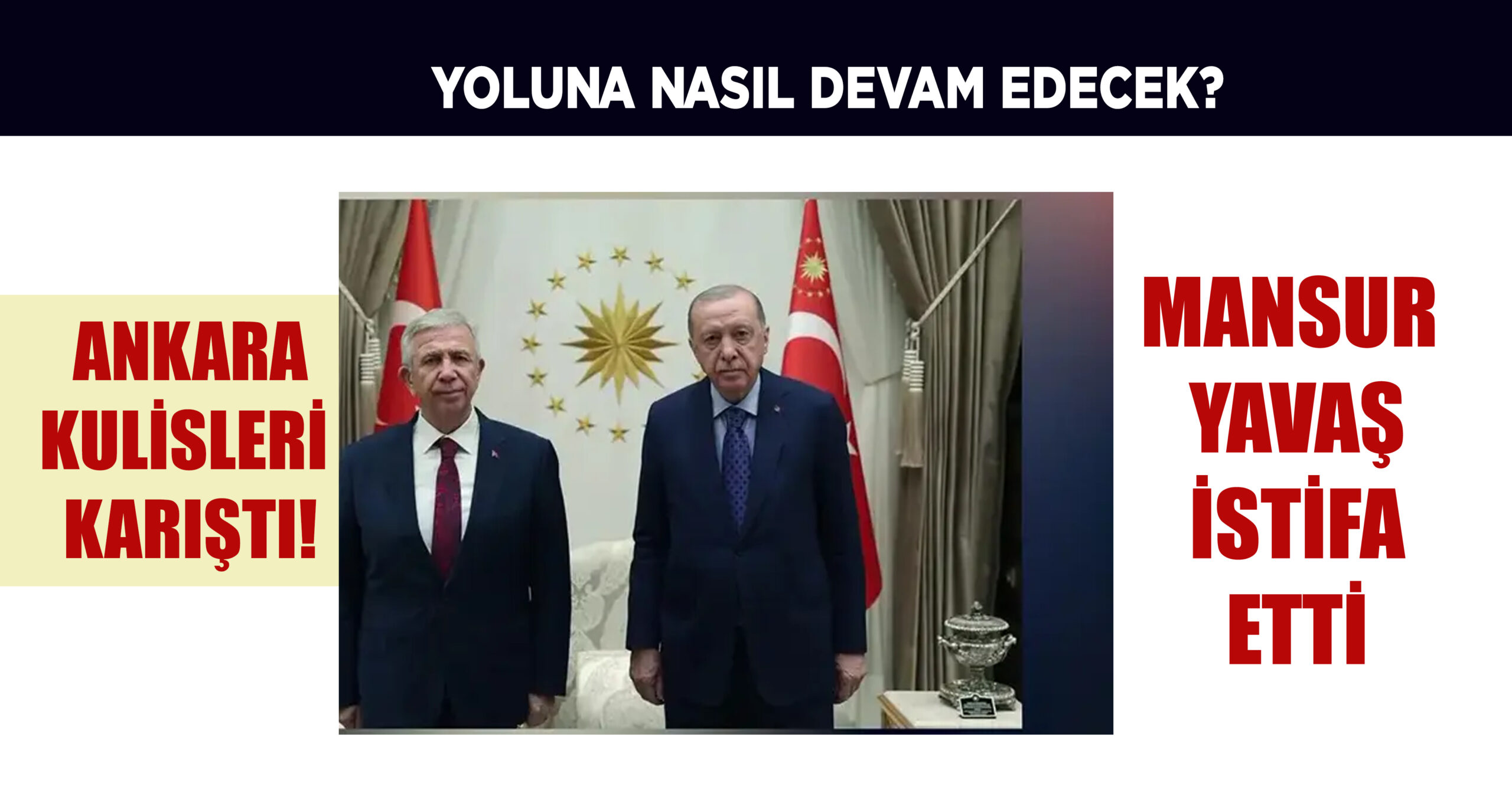 YAVAŞ, YAVAŞ YAVAŞ AK PARTİYE Mİ GEÇİYOR?