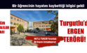 TURGUTLU’DA DEHSET DAKİKALARI