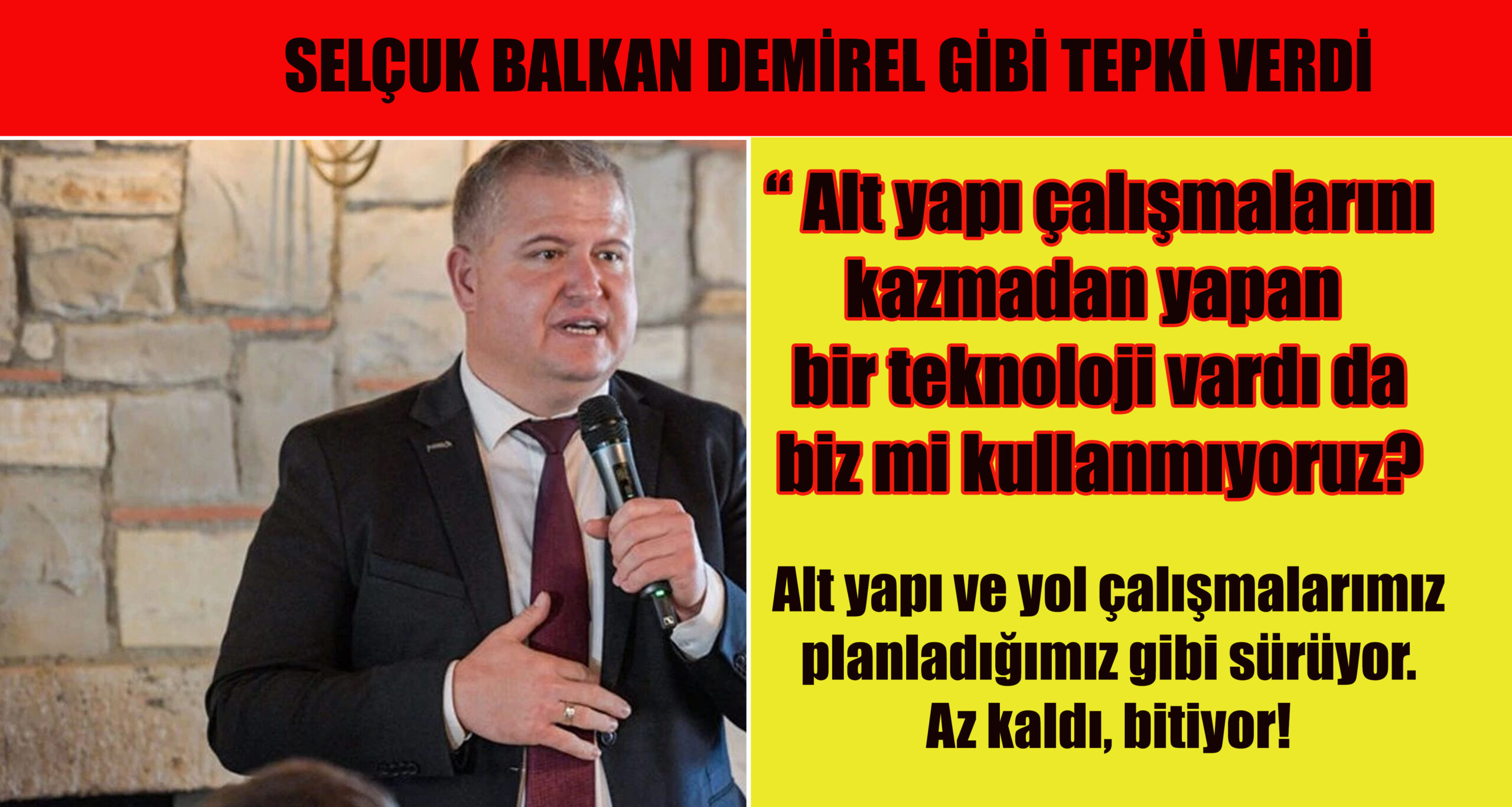 ALT YAPIYI KAZMADAN YAPABİLEN BİR TEKNOLOJİ YOK!